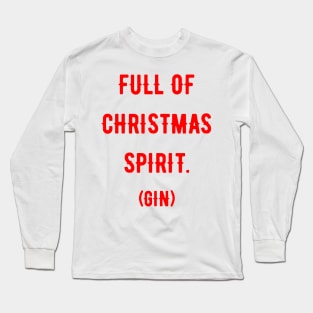 christmas spirit Long Sleeve T-Shirt